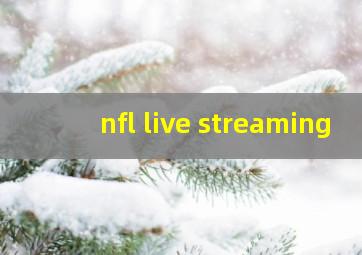 nfl live streaming